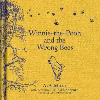 HarperCollins - Winnie-the-Pooh: Winnie-the-Pooh and the Wrong Bees