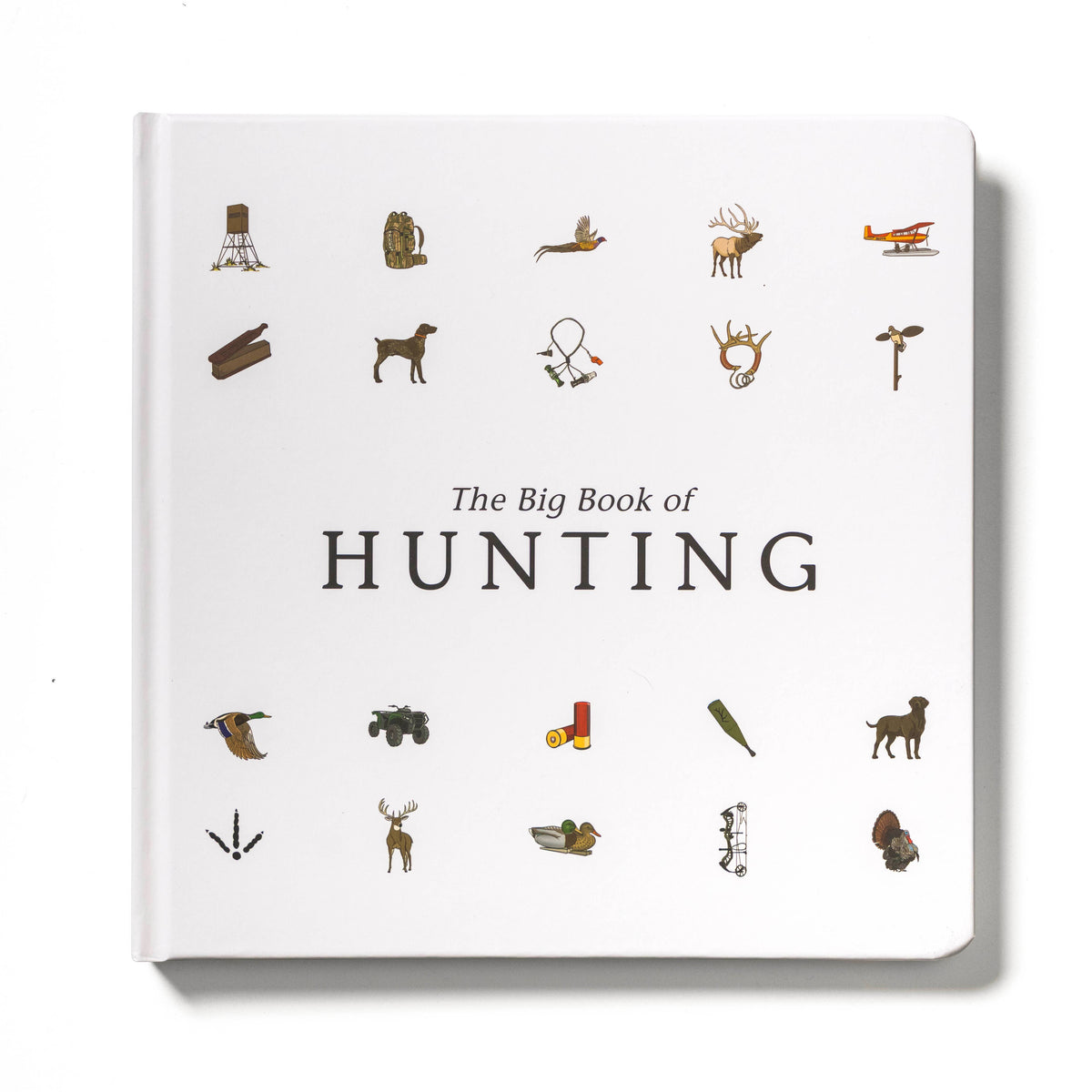 Explore the Outdoors Books - The Big Book of Hunting