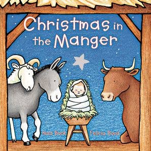 HarperCollins - Christmas in the Manger Padded Board Book : Nola Buck
