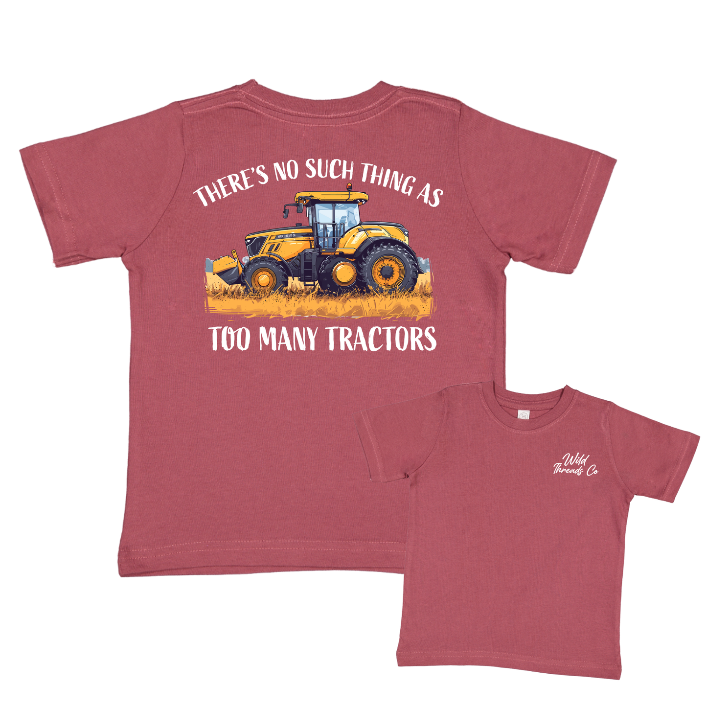 Wild Threads Co - Too Many Tractors Tee