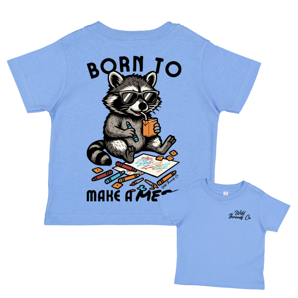 Wild Threads Co - Born To Make A Mess Tee