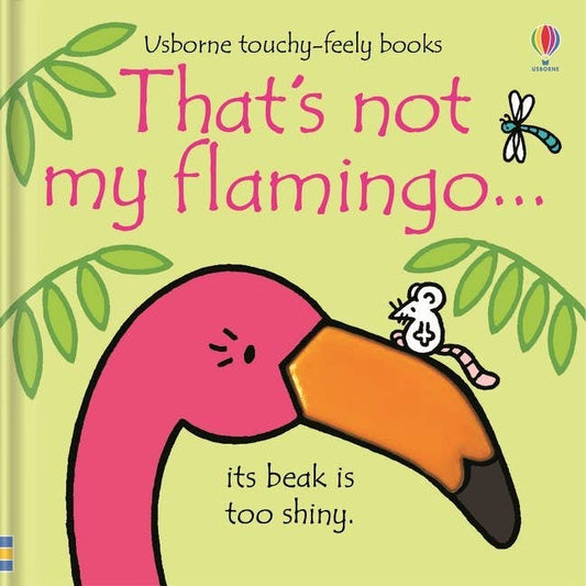 HarperCollins - That's Not My Flamingo. : Usborne