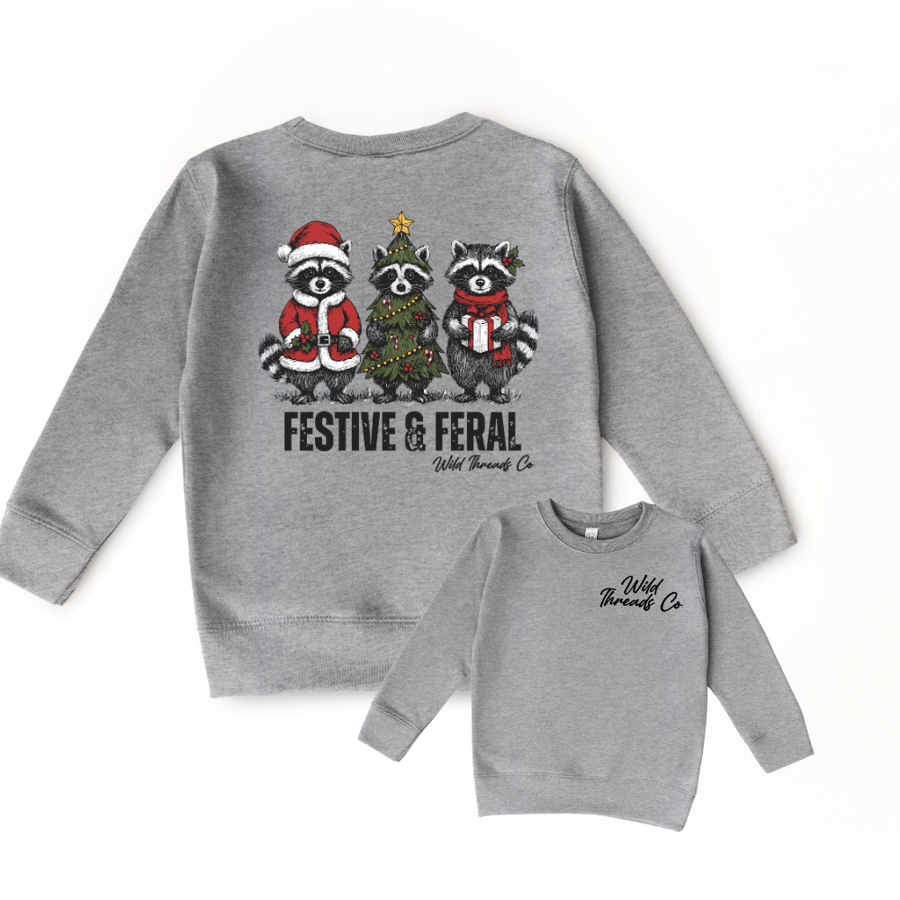 Festive & Feral Sweatshirt