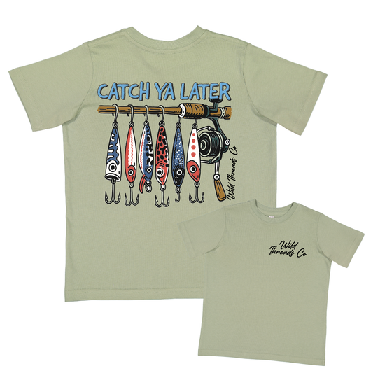 Wild Threads Co - Catch Ya Later Tee