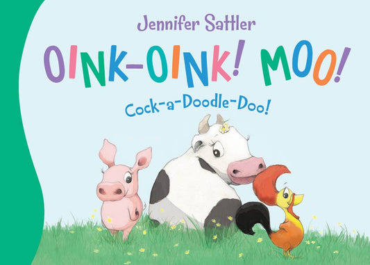 Sleeping Bear Press - Oink-Oink! Moo! toddler board book